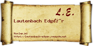 Lautenbach Edgár névjegykártya
